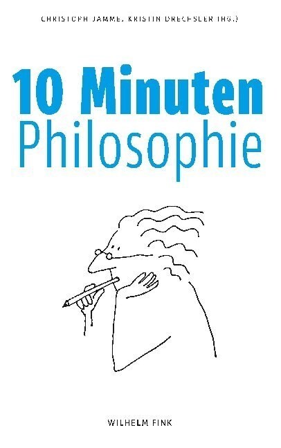 10 Minuten Philosophie (Paperback)