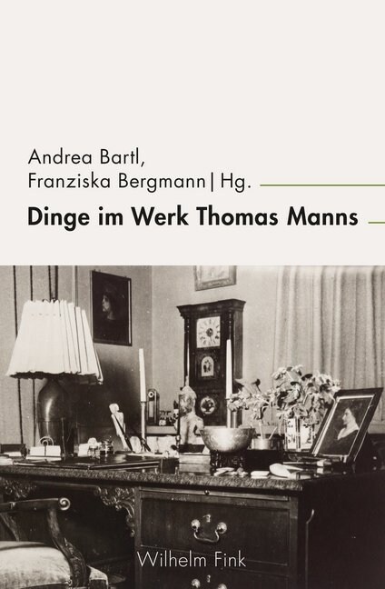 Dinge im Werk Thomas Manns (Paperback)