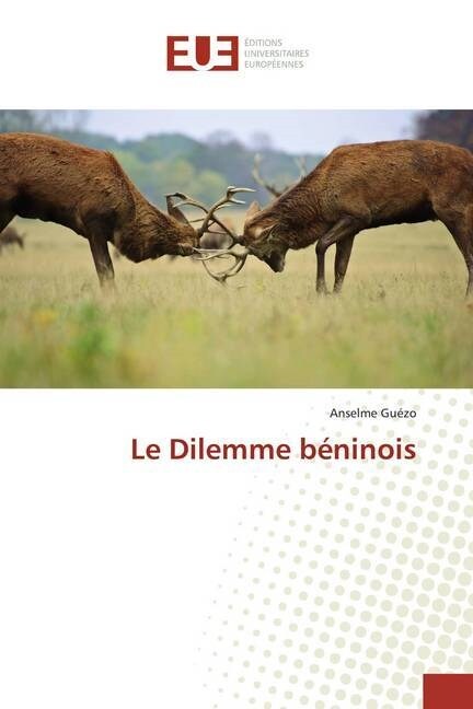 Le Dilemme beninois (Paperback)