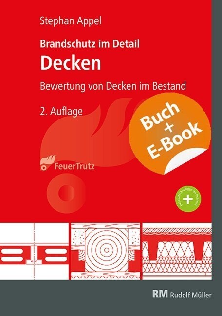 Brandschutz im Detail - Decken - mit E-Book, m. 1 Buch, m. 1 E-Book (WW)