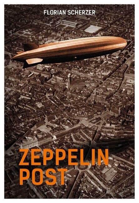 Zeppelinpost (Hardcover)