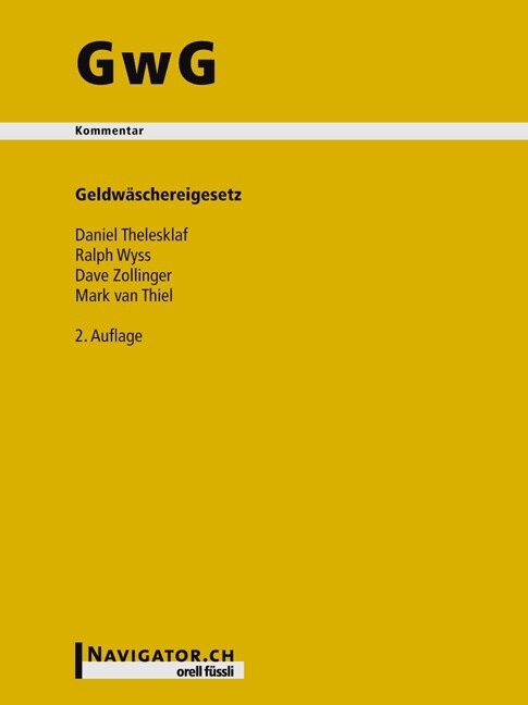 GwG, Geldwaschereigesetz, Kommentar (f. d. Schweiz) (Hardcover)