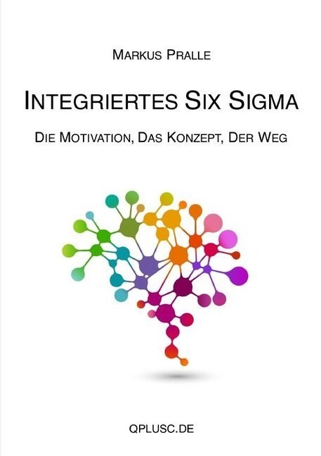 Integriertes Six Sigma (Paperback)