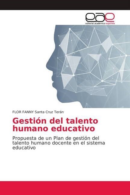 Gestion del talento humano educativo (Paperback)