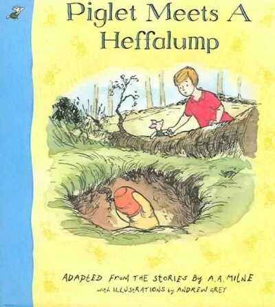 Piglet Meets A Heffalump (Hardcover)