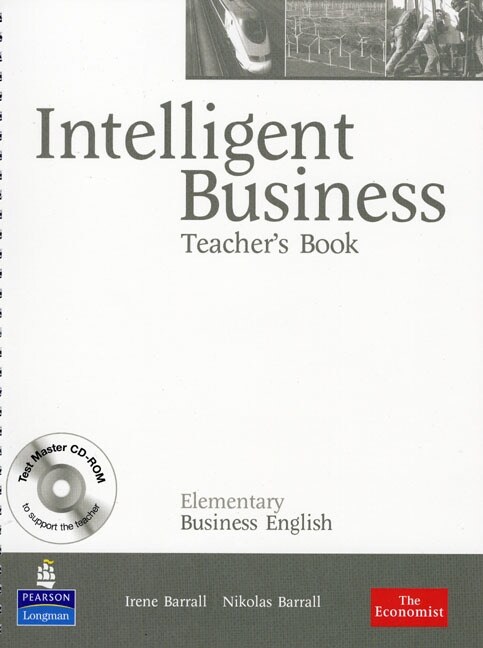 Intelligent Business Elementary Teachers Book/ Test Master CD-Rom Pack (Package)