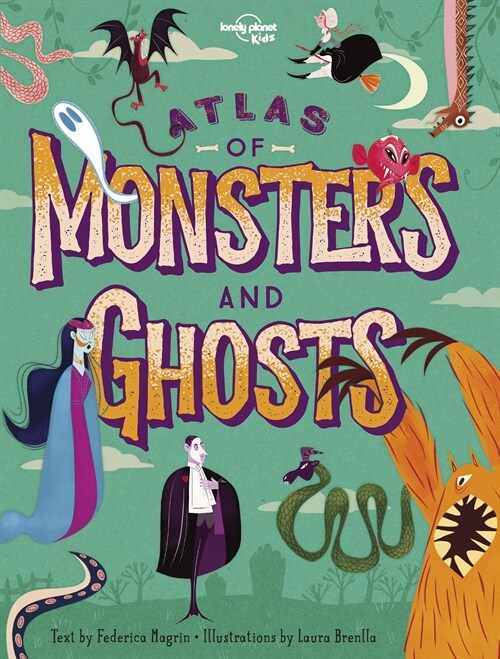 Atlas of Monsters & Ghosts (Hardcover)
