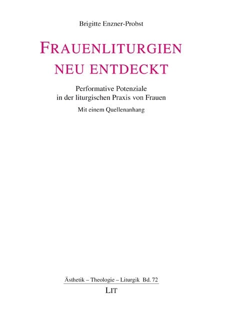 Frauenliturgien neu entdeckt. 2., uberarbeitete und erweiterte Auflage (Paperback)