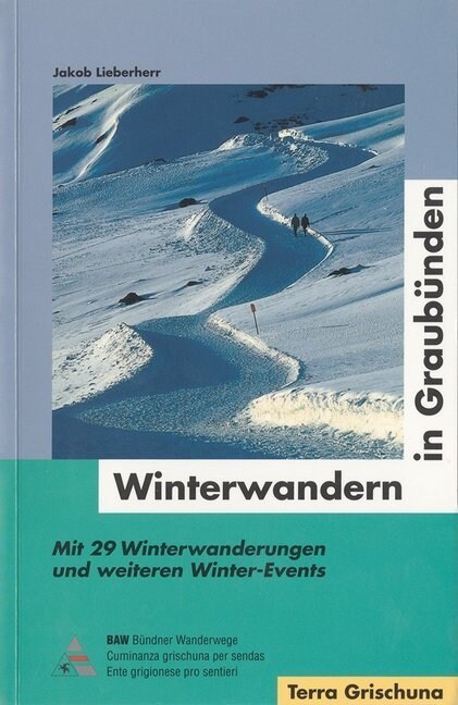 Winterwandern in Graubunden (Paperback)