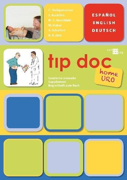 tip doc - home uro,  Espanol-English-Deutsch (Pamphlet)
