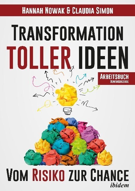 Transformation toller Ideen (Paperback)