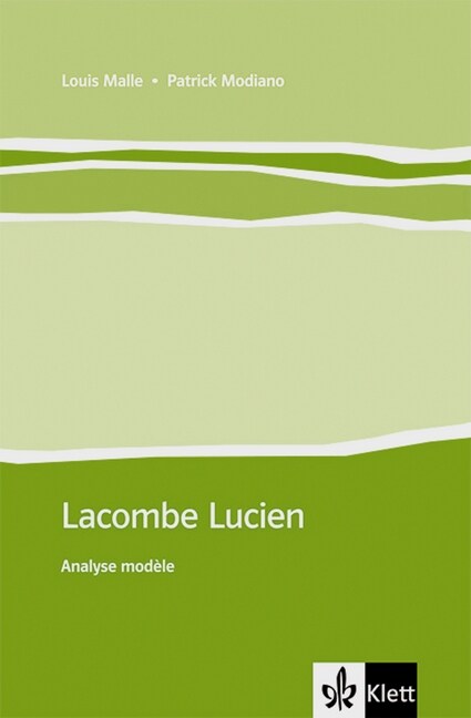 Lacombe Lucien, Analyse modele (Pamphlet)