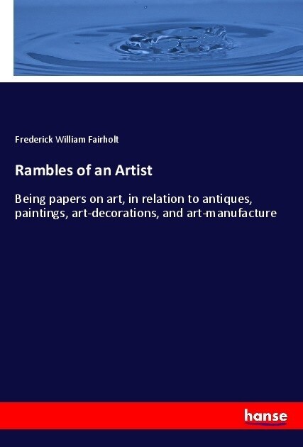 Rambles of an Artist (Paperback)