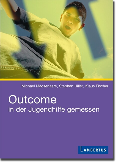 Outcome in der Jugendhilfe gemessen (Paperback)