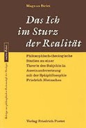 Das Ich im Sturz der Realitat (Paperback)