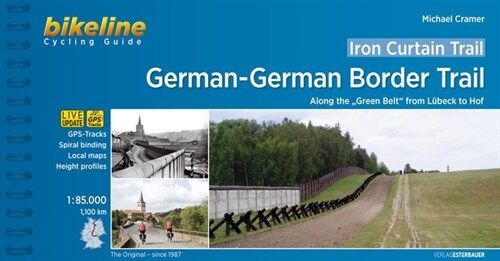 Iron Curtain Trail / Iron Curtain Trail 3 German-German Border Trail (Paperback)
