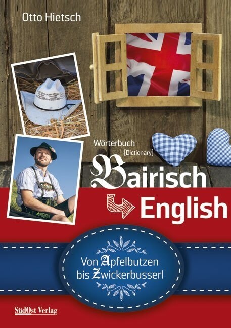 Worterbuch Bairisch - English (Hardcover)