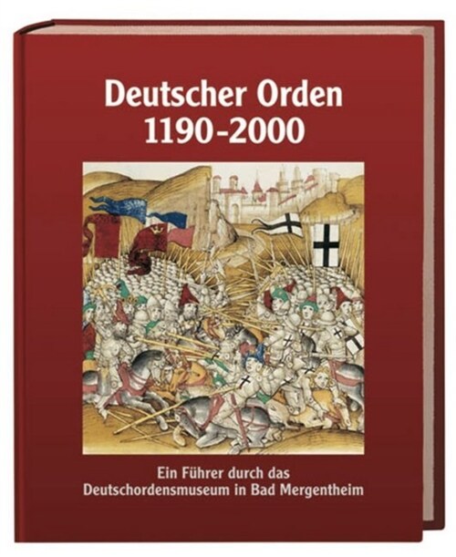 Deutscher Orden 1190 - 2000 (Hardcover)