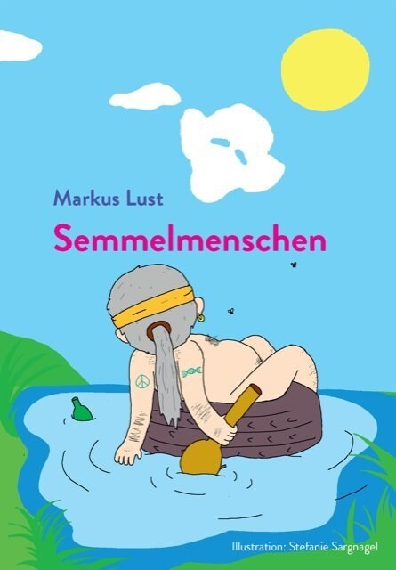 Semmelmenschen (Hardcover)