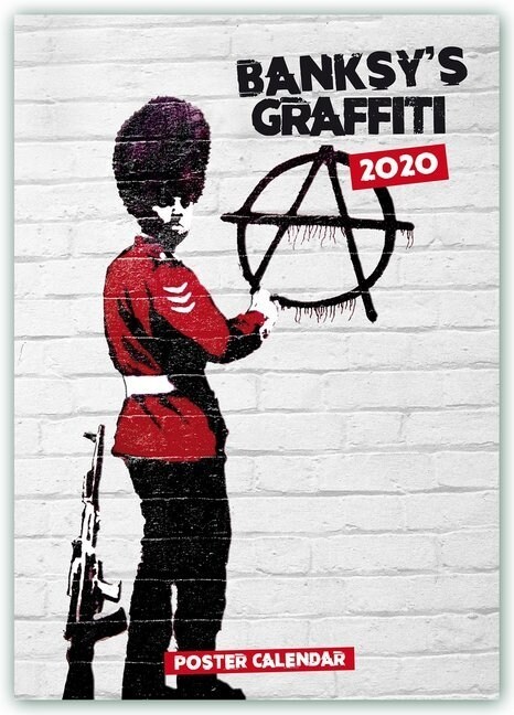 BanksyS Graffiti 2020 30cm x 43cm Poster Calendar (Calendar)