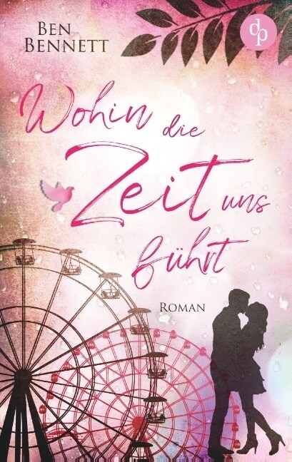 Wohin die Zeit uns f?rt (Paperback)