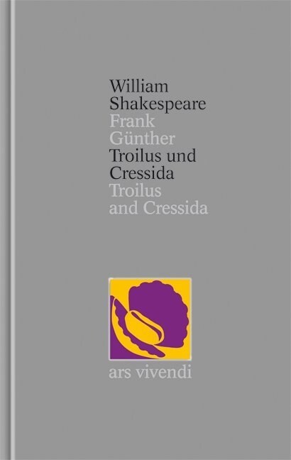 Troilus und Cressida. Troilus and Cressida (Hardcover)