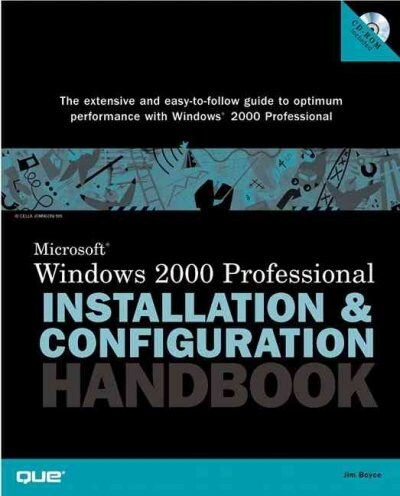 Microsoft Windows 2000 Professional Installation and Configuration Handbook, w. CD-ROM (Paperback)