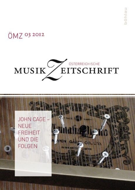 John Cage - Neue Freiheit und die Folgen (Paperback)