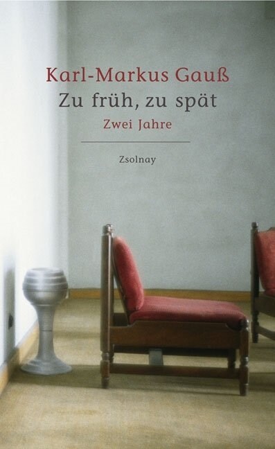 Zu fruh, zu spat (Hardcover)