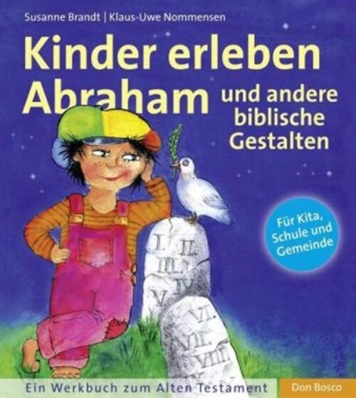 Kinder erleben Abraham und andere biblische Gestalten (Paperback)