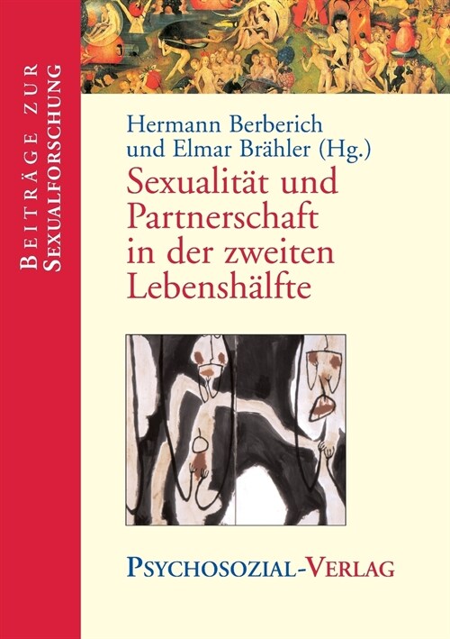 Sexualitat und Partnerschaft in der zweiten Lebenshalfte (Paperback)