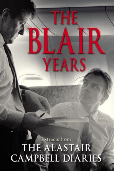 The Blair Years (Hardcover)