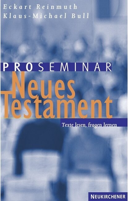 Proseminar Neues Testament (Paperback)