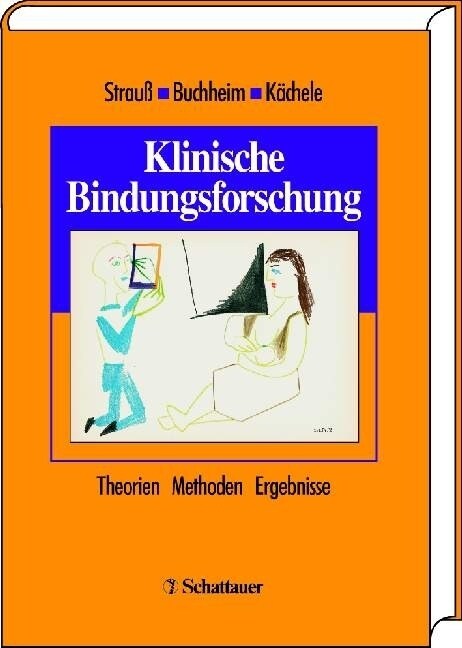 Klinische Bindungsforschung (Hardcover)