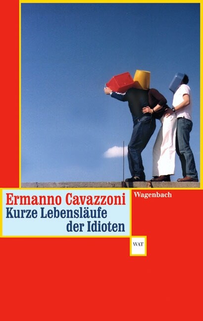 Kurze Lebenslaufe der Idioten (Paperback)