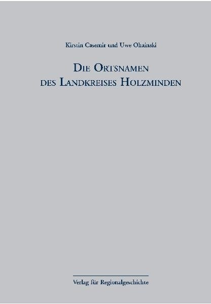 Die Ortsnamen des Landkreises Holzminden (Hardcover)