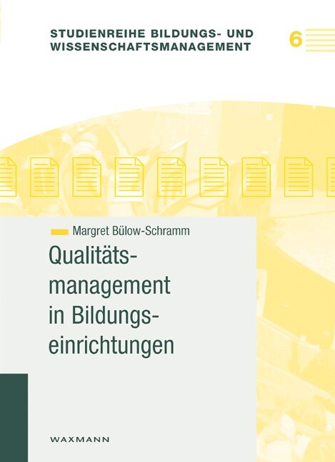 Qualitatsmanagement in Bildungseinrichtungen (Paperback)