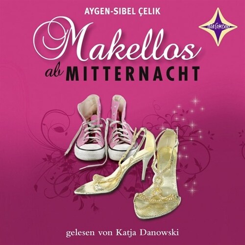 Makellos ab Mitternacht, 2 Audio-CDs (CD-Audio)