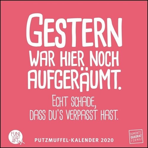 Putzmuffel-Kalender 2020 (Calendar)