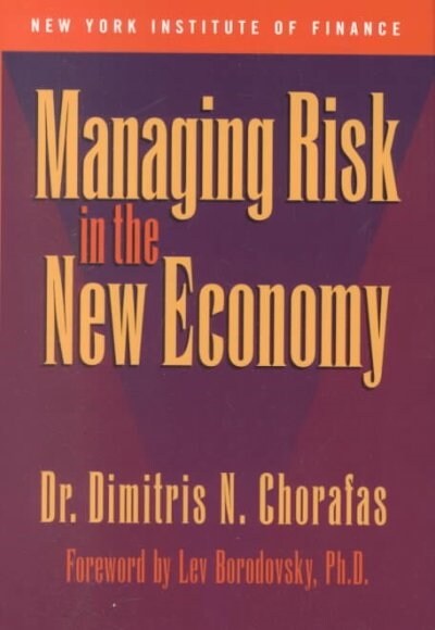 Managing Risk in the New Economy (Hardcover)