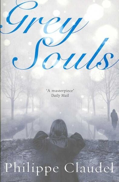 Grey Souls. Die grauen Seelen, englische Ausgabe (Paperback)