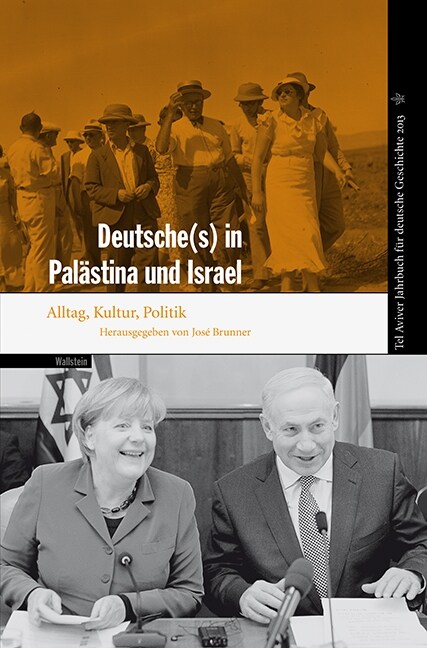 Deutsche(s) in Palastina und Israel (Paperback)