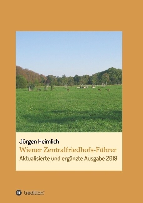 Wiener Zentralfriedhofs-F?rer (Paperback)