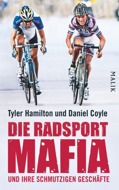 Die Radsport-Mafia und ihre schmutzigen Geschafte (Hardcover)