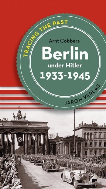 Berlin under Hitler (Paperback)