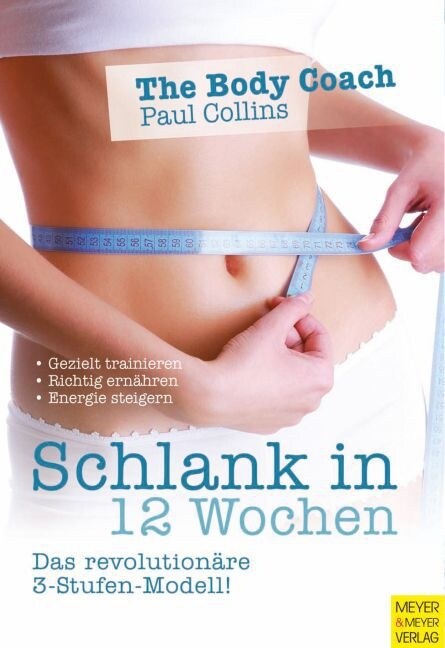 Schlank in 12 Wochen (Paperback)