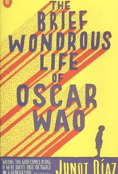 The Brief Wondrous Life of Oscar Wao. Das kurze wundersame Leben des Oscar Wao, englische Ausgabe (Paperback)