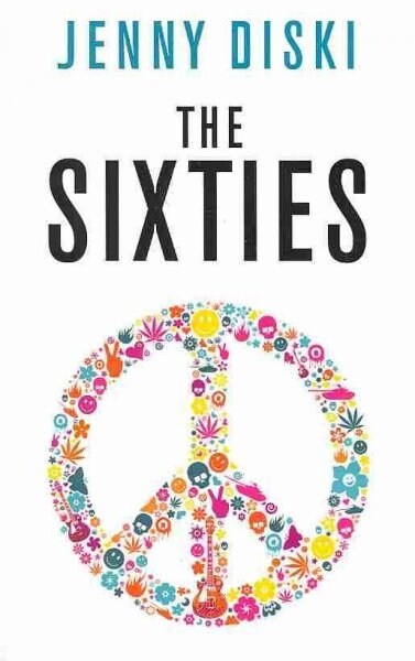 The Sixties (Paperback)