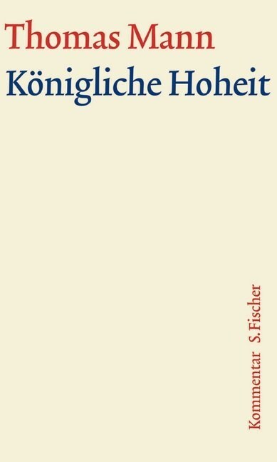 Konigliche Hoheit, Kommentar (Hardcover)