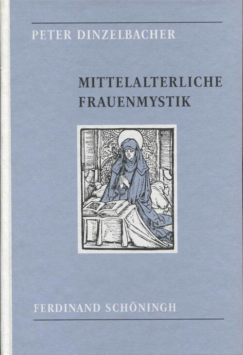 Mittelalterliche Frauenmystik (Paperback)